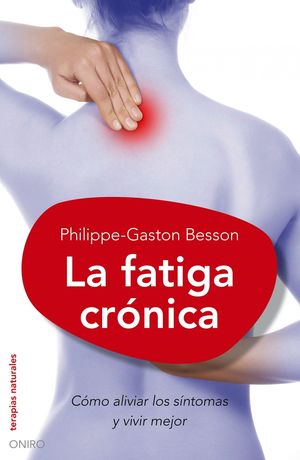 LA FATIGA CRÓNICA (FIBROMIALGIA)