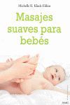 MASAJES SUAVES PARA BEBÉS