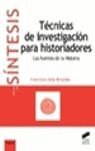 TÉCNICAS DE INVESTIGACIÓN PARA HISTORIADORES