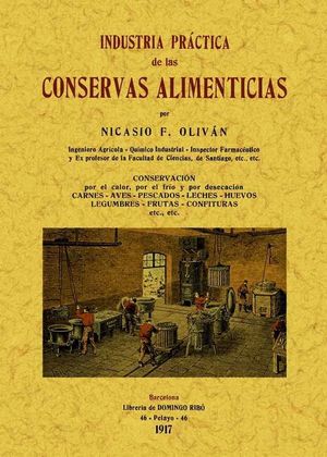 INDUSTRIA PRACTICA DE LAS CONSERVAS ALIMENTICIAS