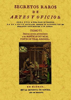 SECRETOS RAROS DE ARTES Y OFICIOS (TOMO 6)