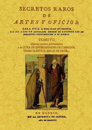 SECRETOS RAROS DE ARTES Y OFICIOS (TOMO 7)