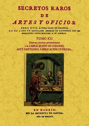 SECRETOS RAROS DE ARTES Y OFICIOS (TOMO 12)