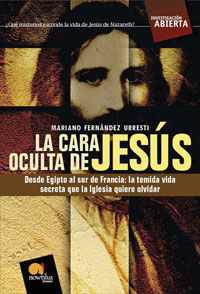 LA CARA OCULTA DE JESÚS