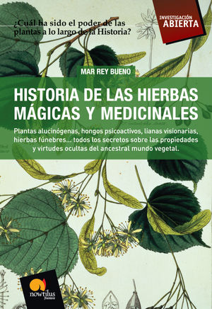 HISTORIA DE LAS HIERBAS MÁGICAS Y MEDICINALES