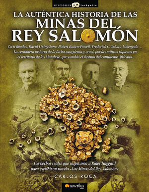 LA AUTÉNTICA HISTORIA DE LAS MINAS DEL REY SALOMÓN