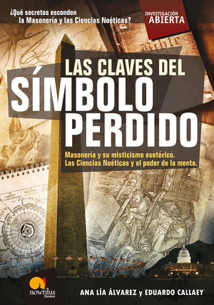 LAS CLAVES HISTÓRICAS DEL SÍMBOLO PERDIDO