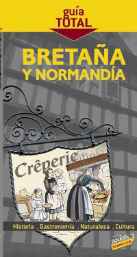 BRETAÑA Y NORMANDÍA