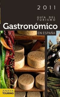 GUÍA DEL TURISMO GASTRONÓMICO EN ESPAÑA
