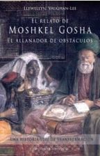 EL RELATO DE MOSHKEL GOSHA