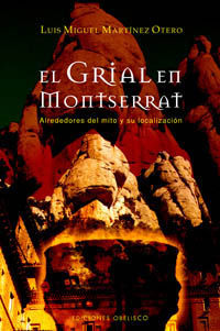 EL GRIAL EN MONTSERRAT