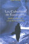 LOS CABALLEROS DE ESMERALDA, T. III