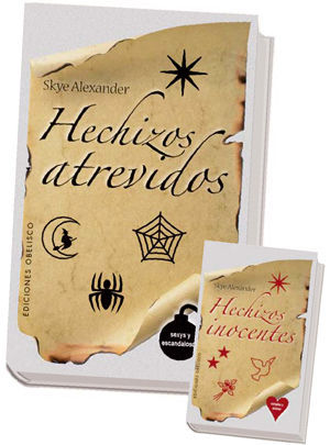 HECHIZOS ATRAVIDOS, HECHIZOS INOCENTES