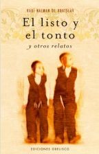 EL LISTO Y EL TONTO Y OTROS RELATOS