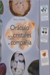 ORÁCULO DE LOS CRISTALES DE COMPAÑÍA+CARTAS