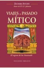 VIAJES AL PASADO MÍTICO