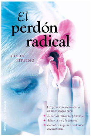 EL PERDÓN RADICAL