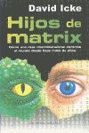 HIJOS DE MATRIX