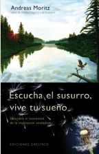 ESCUCHA EL SUSURRO, VIVE TU SUEÑO