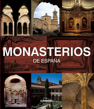 MONASTERIOS DE ESPAÑA. LUNWERG MEDIUM