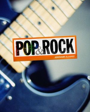 POP&ROCK. JERÓNIMO ÁLVAREZ