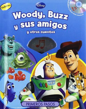 WOODY, BUZZ Y SUS AMIGOS Y OTROS CUENTOS