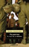 PALESTINA. EL HIJO DE LA MEMORIA