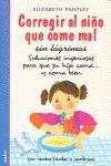 CORREGIR AL NIÑO QUE COME MAL. SIN LAGRIMAS