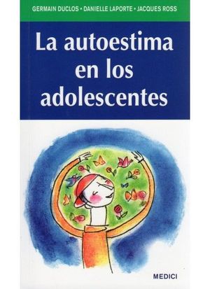 LA AUTOESTIMA EN  LOS ADOLESCENTES