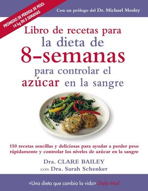 LIBRO DE RECETAS PARA DIETA 8 SEMANAS CONTROLAR AZUCAR EN SANGRE