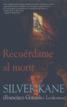RECUÉRDAME AL MORIR