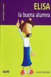 MENUDA CLASE! ELISA, LA BUENA ALUMNA
