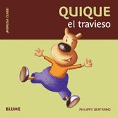 MENUDA CLASE! QUIQUE, EL TRAVIESO