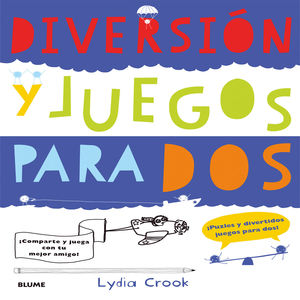 DIVERSIÓN Y JUEGOS PARA DOS