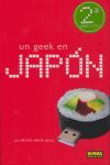 UN GEEK EN JAPON (VERSION AMPLIADA)