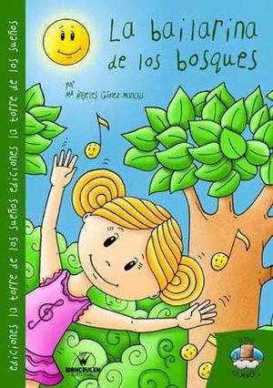 LA BAILARINA DE LOS BOSQUES