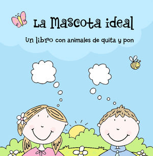 LA MASCOTA IDEAL