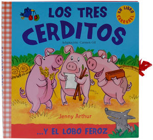 LOS TRES CERDITOS (UN LIBRO CARRUSEL)