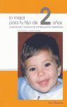 2:LO MEJOR PARA TU HIJO/2 AÑOS