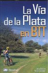 LA VÍA DE LA PLATA EN BTT