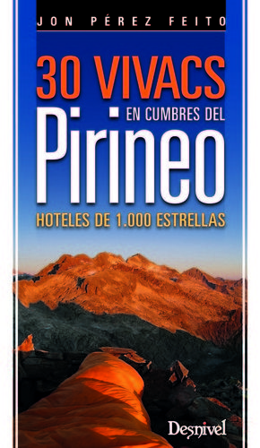 30 VIVACS EN CUMBRES DEL PIRINEO