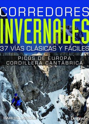 CORREDORES INVERNALES. PICOS DE EUROPA Y CORDILLERA CANTÁBRICA