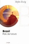 BRASIL, PAÍS DE FUTURO