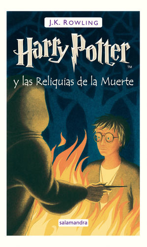 HARRY POTTER (VII) Y LAS RELIQUIAS DE LA MUERTE 