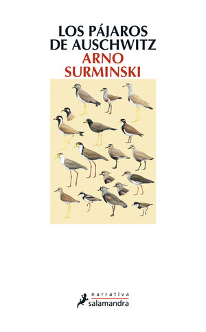 LOS PÁJAROS DE AUSCHWITZ