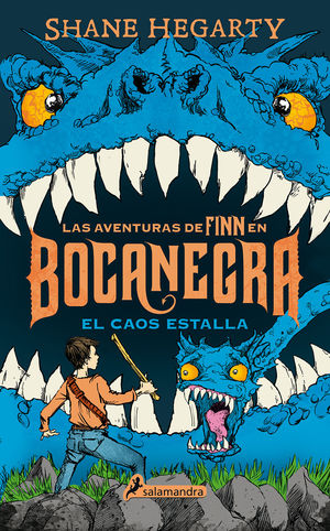 EL CAOS ESTALLA (LAS AVENTURAS DE FINN EN BOCANEGRA 3)