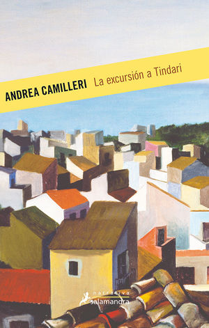 LA EXCURSIÓN A TINDARI (SALVO MONTALBANO 7)