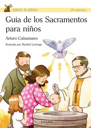 GUÍA DE LOS SACRAMENTOS PARA NIÑOS