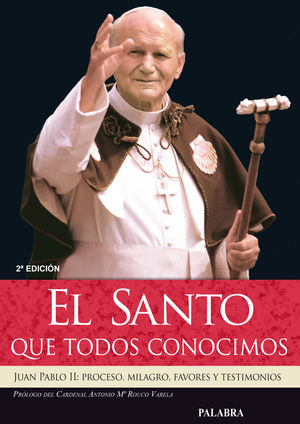 EL SANTO QUE TODOS CONOCIMOS