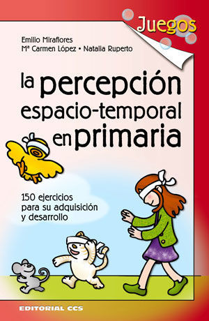 LA PERCEPCION ESPACIO-TEMPORAL EN PRIMARIA